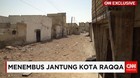 Menembus Jantung Kota Raqqa