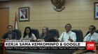 Kerja Sama Kemkominfo & Google