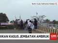 Penyelidikan Kasus Jembatan Ambruk