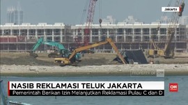 VIDEO: Moratorium Dicabut, Reklamasi Teluk Jakarta Dikebut