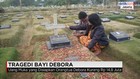 BPJS Ditolak, Bayi Debora Meninggal Dunia