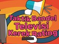 Taktik Bandel Televisi Kerek Rating