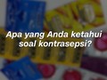 VIDEO: Kata Warga Soal Kondom, Spiral, dan Suntik KB