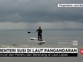 VIDEO: Susi Naik Kano dan Tolak Bahas Reklamasi