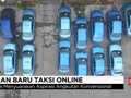 VIDEO: Penerapan Aturan Baru Taksi Online