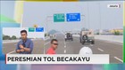 Peresmian Tol Becakayu