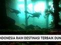 VIDEO: Indonesia Raih Destinasi Terbaik Dunia