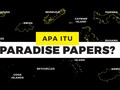 VIDEO: Mengenal Skandal Pajak Paradise Papers
