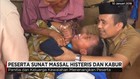 Peserta Sunat Massal Histeris