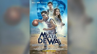 'Mata Dewa' Diklaim Jadi Film Basket Pertama di Indonesia