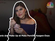 VIDEO: Arti Make Up dan Bisnis di Mata Pemilik Haagen-Dazs