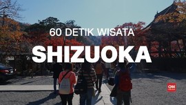 VIDEO: 60 Detik Wisata Shizuoka