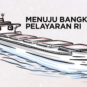 Momentum Kebangkitan Industri Pelayaran RI