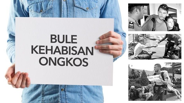 Fenomena Bule Kehabisan Ongkos Fenomena Bule Kehabisan Ongkos