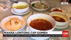 Hidangan Lontong Cap Gomeh Lambangkan Kebersamaan