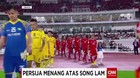 Persija Menang atas Song Lam