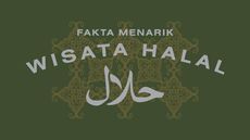 INFOGRAFIS: Fakta Menarik Wisata Halal