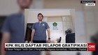 KPK Rilis Daftar Pelapor Gratifikasi