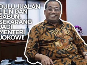 Dulu Jualan Lilin dan Sabun, Sekarang Jadi Menteri Jokowi!