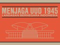 Mengawal UUD 1945, Landasan Bernegara Indonesia