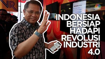 VIDEO: Indonesia Bersiap Hadapi Revolusi Industri 4.0