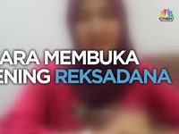 VIDEO : Cara Membuka Rekening Reksa Dana