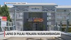 Profil Lapas Nusakambangan