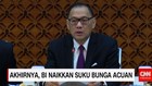 Akhirnya, BI Naikkan Suku Bunga Acuan