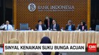 Sinyal Kenaikan Suku Bunga Acuan
