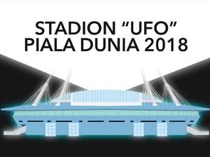VIDEO:Inilah Stadion Mirip UFO yang Digunakan Piala Dunia2018