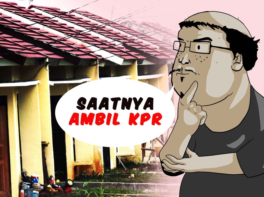 Saatnya ambil KPR