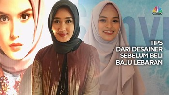 VIDEO: Tips Para Desainer Muda untuk Beli Baju Lebaran