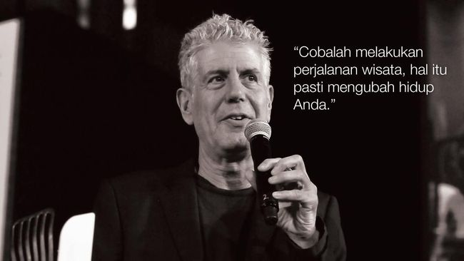 6 Nasehat Anthony Bourdain untuk Turis