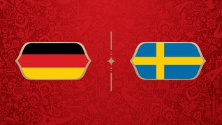 LIVE: Jerman vs Swedia di Grup F Piala Dunia 2018