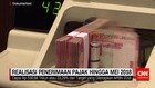 Realisasi Penerimaan Pajak hingga Mei 2018