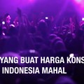 VIDEO: 5 Faktor yang Buat Harga Konser di Indonesia Mahal