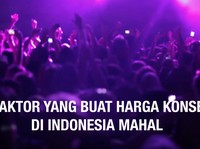 VIDEO: 5 Faktor yang Buat Harga Konser di Indonesia Mahal