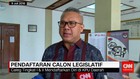 Pendaftaran Calon Legislatif