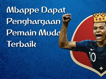 Mbappe Pemain Muda Terbaik Piala Dunia 2018