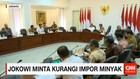 Jokowi Minta Kurangi Impor Minyak