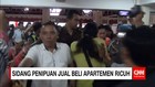Sidang Kasus Penipuan Proyek Properti dan Apartemen Ricuh