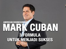 3 Formula Mark Cuban untuk Menjadi Sukses
