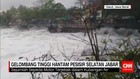 Gelombang Tinggi Terjang Pesisir Selatan Jawa Barat