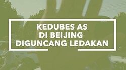 Video: Ledakan Terjadi di Luar Kedubes AS di Beijing
