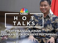 Jonan Ungkap Alasan Kemenangan Pertamina di Blok Rokan
