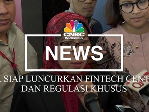 OJK Siap Luncurkan Fintech Center Dan Regulasi Khusus