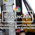 Bos Supreme Energy  Cerita Soal Progres PLTP Rantau Dedap
