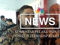 Komentar Pelaku Industri Fintech Terhadap Regulasi