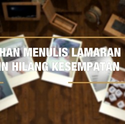 5 Kesalahan Menulis Lamaran yang Bikin Hilang Kesempatan