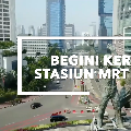 Kerennya Stasiun MRT Jakarta yang Mirip Singapura!
